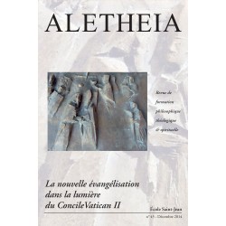 Aletheia n° 45 : La nouvelle évangélisation